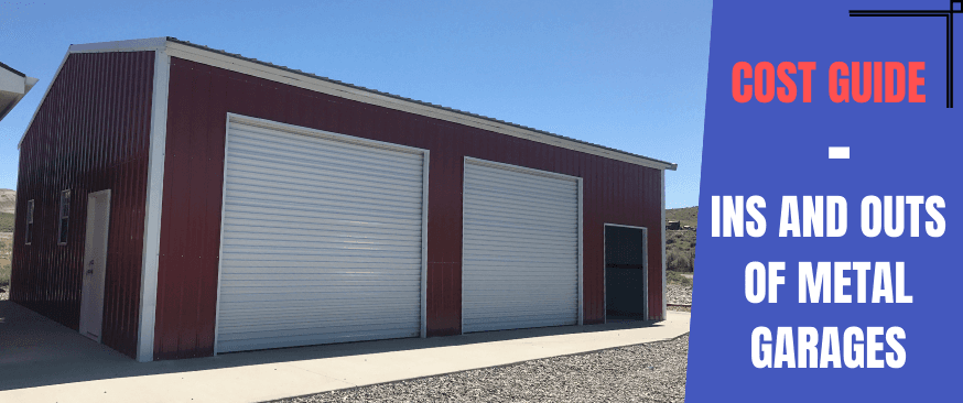 Cost Guide: Ins and Outs of Metal Garages — Get Carports blog
