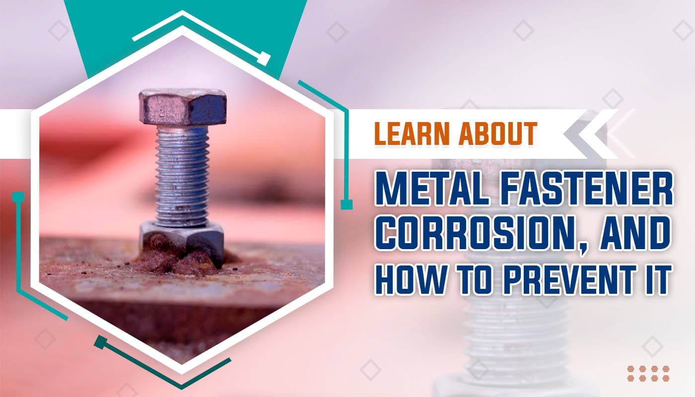 Learn About Metal Fastener Corrosion, and How to Prevent It — Get Carports blog